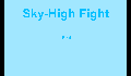 play Sky-High Fight!