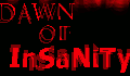 play Dawn of Insanity
