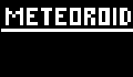 play Meteoroid