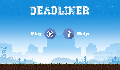 play Deadliner