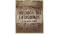 play Through the Catacombs