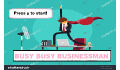 play Busy Busy Businessman (V2)