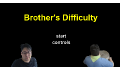 play Brother's difficulty