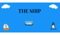 play THE SHIP
