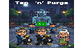 play Tap n purge